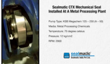 Sealmatic CTX Mechanical Seal Installed At A Metal Processing Plant