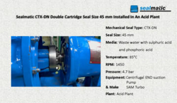 Sealmatic CTX DN Cartridge Double Seal Size 45 mm Installed In An Acid Plant